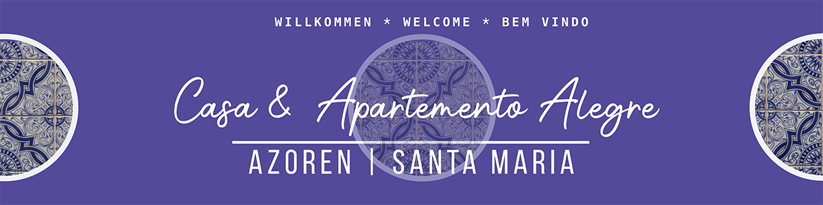 Fotostreifen Willkommen, Welcome, Bem Vindo, Azoren Santa Maria, mit traditionellen Fliesen, Casa & Apartment Alegre